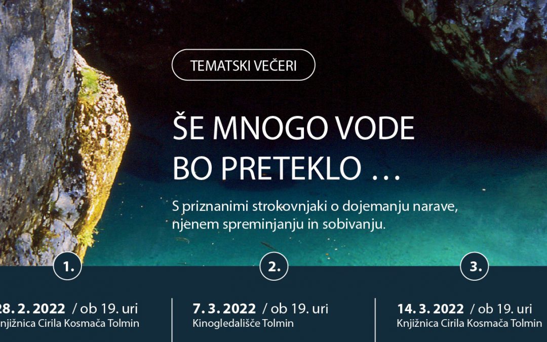 Še mnogo vode bo preteklo