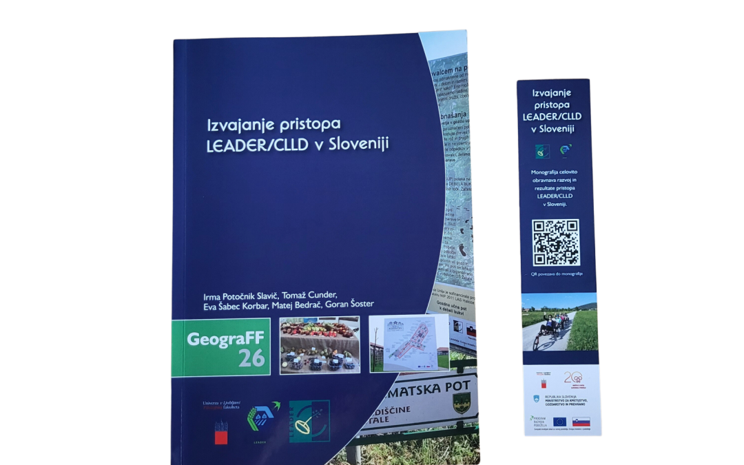 Monografija “Izvajanje pristopa LEADER/CLLD v Sloveniji”